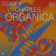 Organica Original Mix Sidney Charles