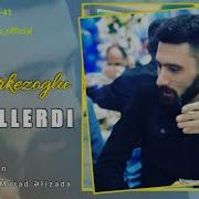Ilkin Cerkezoglu Nece Illerdi