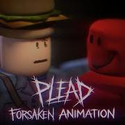 Plead Forsaken