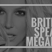 Britney Spears Megamix The Evolution