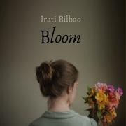 Irati Bilbao Bloom