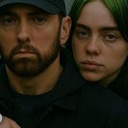 Eminem Ft Bille Eilish