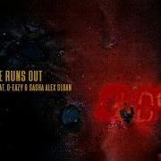 Martin Garrix Love Runs Out Feat G Eazy Sasha Sloan