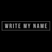 Write My Name Chptrs
