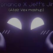 Home X Doors Resonance X Jeff S Jingle Atelz Vex Mashup