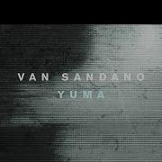 Yuma Van Sandano