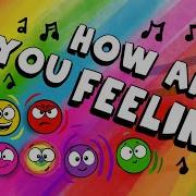 How U Feel
