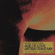 Age Of Love Rave Mix