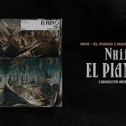 El Piano Madota Remix Nhii