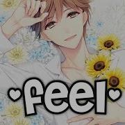 Nightcore The Way You Make Me Feel