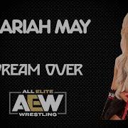 Mariah May Dream Over
