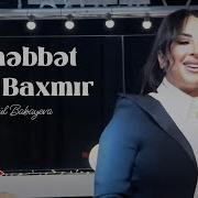 Mehebbet Yasa Baxmir