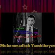 Muhammadbek Yaxshiboyev