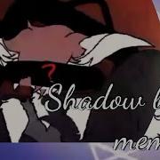 Shadow Lady Meme Original
