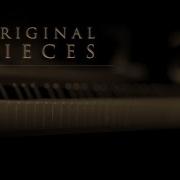 4 Original Pieces Relaxing Piano