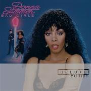 Bad Girls Donna Summer Remix