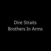 Brothers In Arms Lyrics