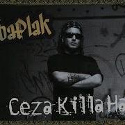 Ceza Killa Hakan Mazide Kaldı