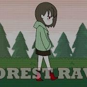 Forest Rave Meme Undertale