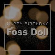 Foss Doll Happy Birthday