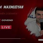 Rustam Maxmudyan Stranên Ji Dewata Live