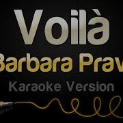 Voila Barbara Pravi Karaoke