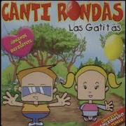 Las Gatitas Canti Rondas