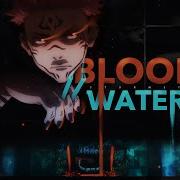 Sukuna Edit Amv Blood Water Jujutsu Kaisan Sukuna Amv