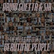 David Guetta Beautiful People Beautiful People Seth Hills Remix Extended
