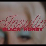 Black Honey Insulin