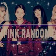 Blackpink Random Dance 2019