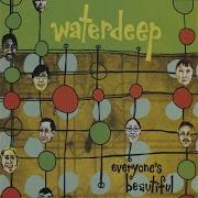 Waterdeep Everyones Beautiful