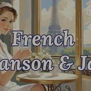 The Best French Songs