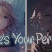 Nightcore Here S Your Perfect Lyrics