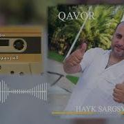 Hayk Sargsyan Qavor