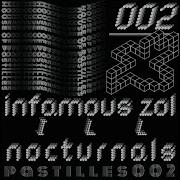 Nocturnals Infamous Zol
