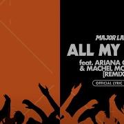 Ariana Grande All My Love