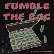Yarin Primak Fumble The Bag