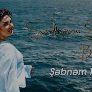 Sebnem Tovuzlu Dumanli Seheri
