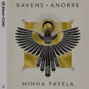 Ravens Minha Favela