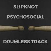 Slipknot Drumless