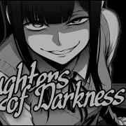 Nightcore Daughters Of Darkness Lyrics