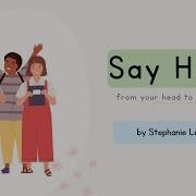 I Can Say Hello Song For Kids