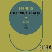 George Plakidis Paul Anthonee Process