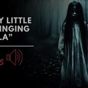Creepy Little Girls Saying Lalala