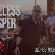 George Michael Careless Whisper Cover