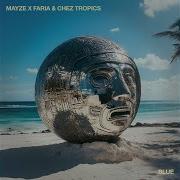 Blue Mayze X Faria