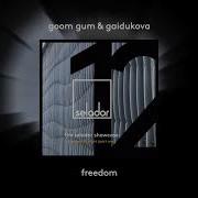 Goom Gum Freedom