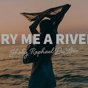 Shoby Raphael Delove Cry Me A River Lyrics