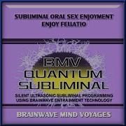 Oral Sex Pleasure Subliminal